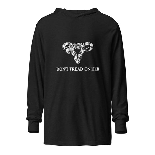 Don’t Tread On Her Uterus women reproductive abortion birth control IVF rights unisex T-shirt hoodie Anne Lesniak Rebel Girl Rampage 