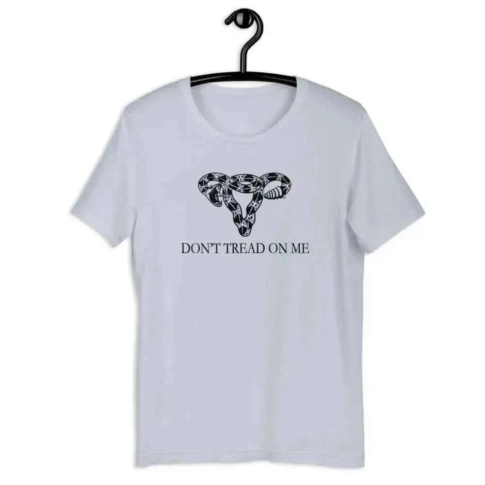 Don’t Tread On Me Uterus Unisex Tee - Rebel Girl Rampage