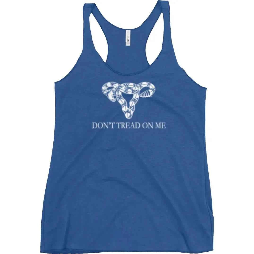 Don’t Tread On Me Uterus Racerback Tank