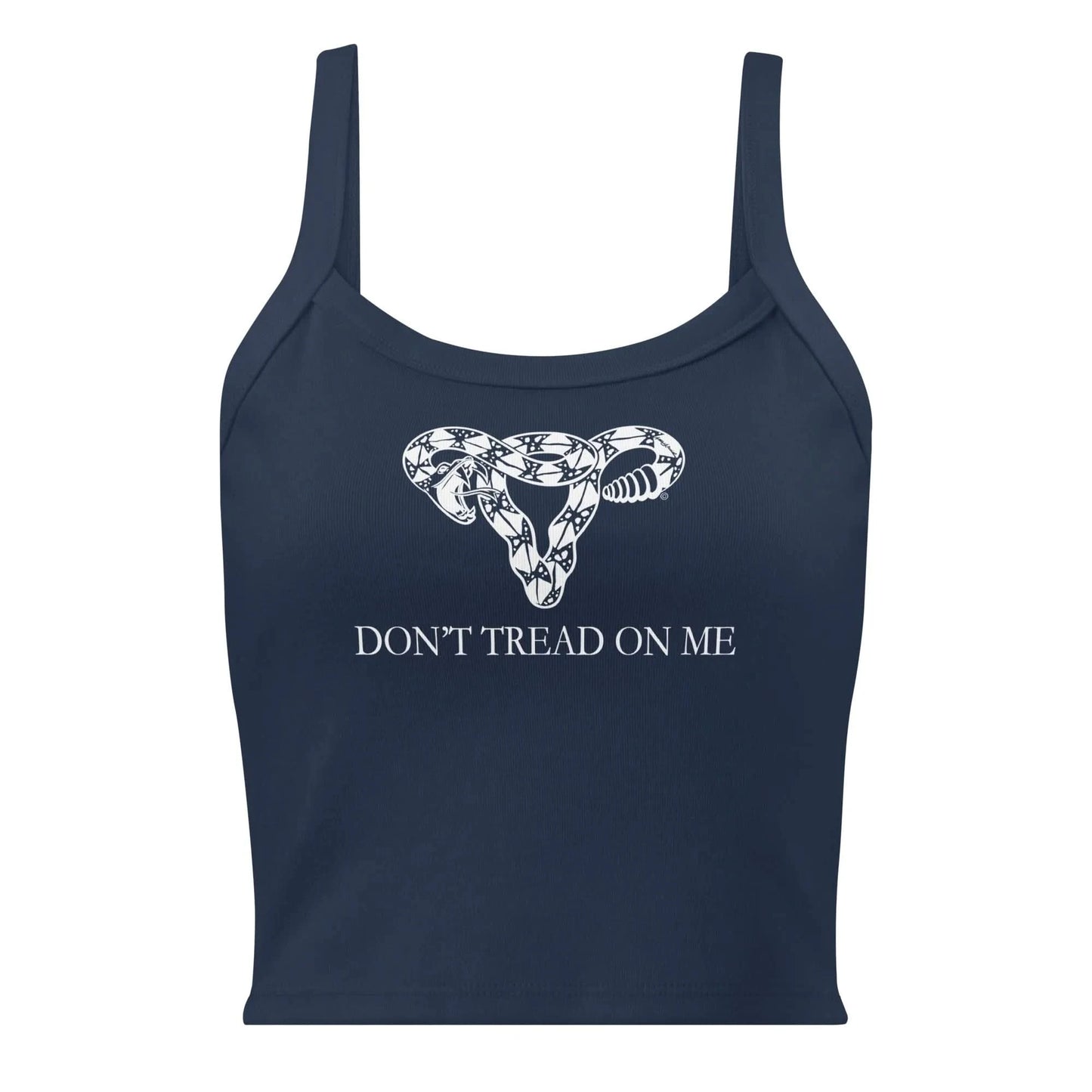 Don’t Tread On Me Uterus Gadsden Micro Rib Crop Tank Top.  Pro Choice Feminist,  Abortion Rights, Anne Lesniak, Rebel Girl Rampage 
