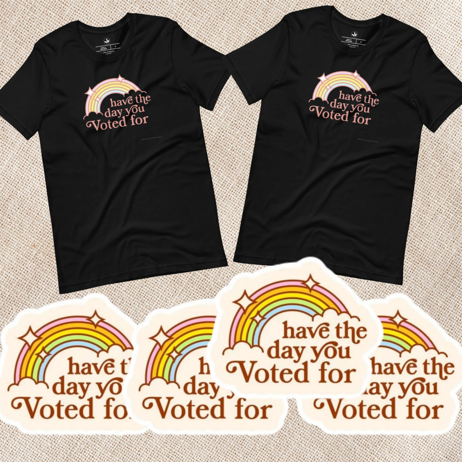 Have The Day You Voted For T-shirt & Sticker Gift Bundle, democracy throwing shade, Rebel Girl Rampage, Anne Lesniak
