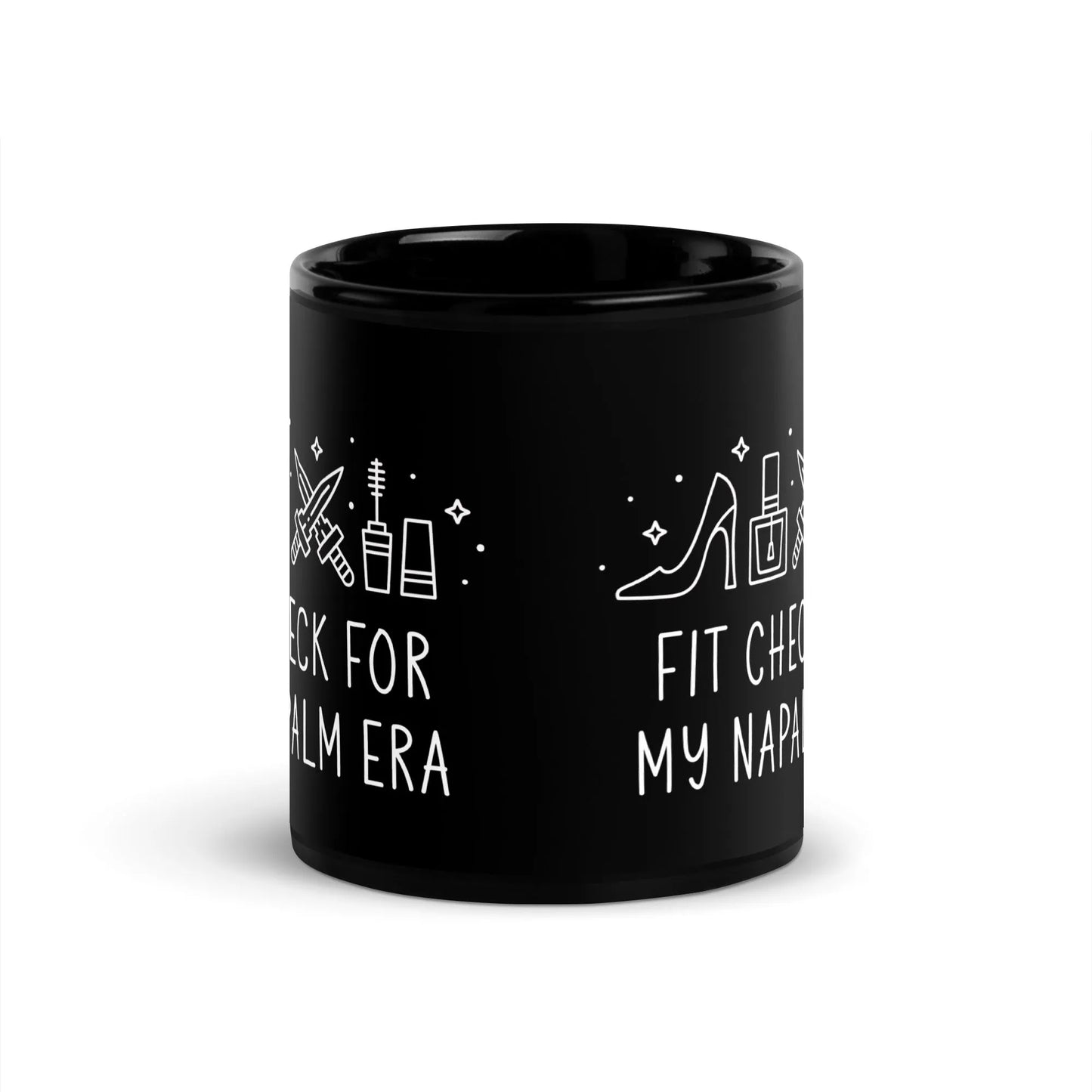 Kpop Demon Hunters Fit Check for My Napalm Era graphic with makeup, heels and swords on a black glossy ceramic coffee mug, Rebel Girl Rampage