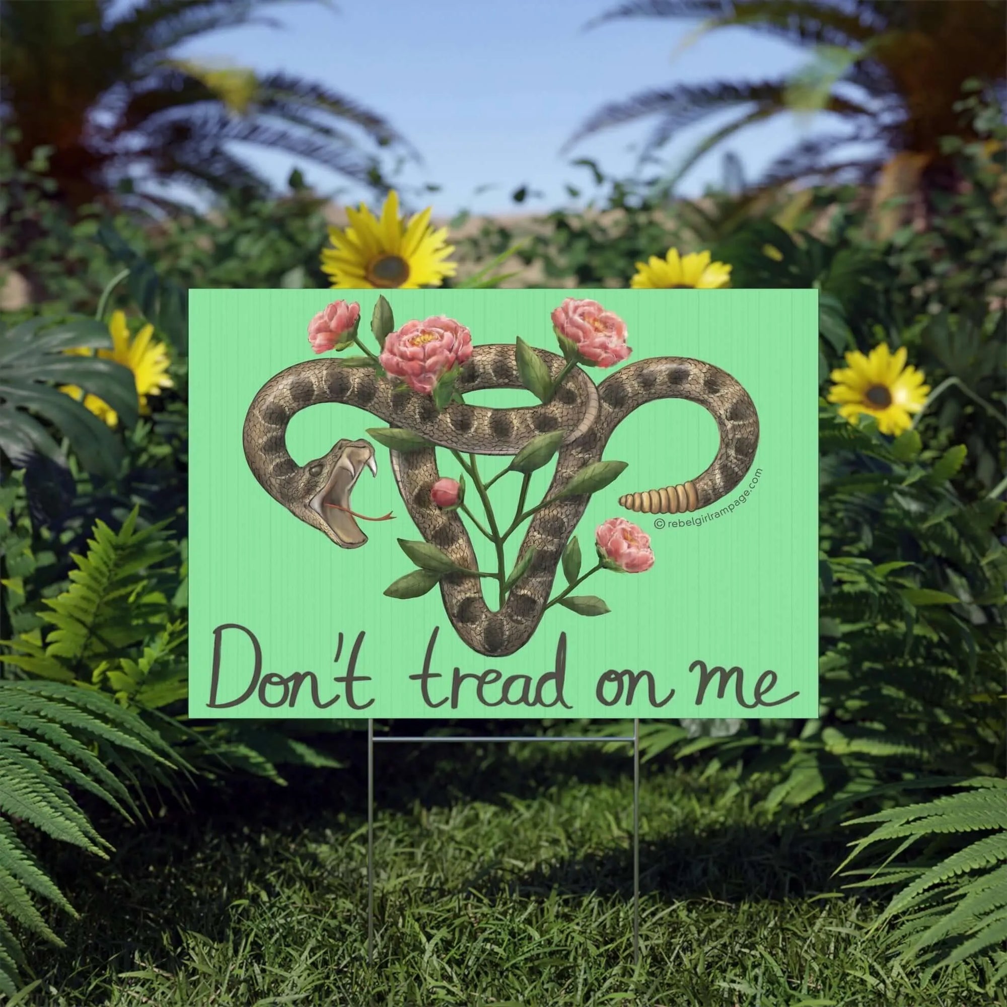 Don’t Tread On Me Uterus with Flowers Yard Sign