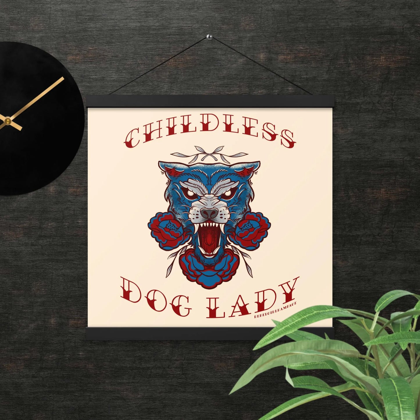 Childless Dog Lady Poster with Hanger, Rebel Girl Rampage, Posters, Prints, & Visual Artwork, Pets, Designs by Lindsey