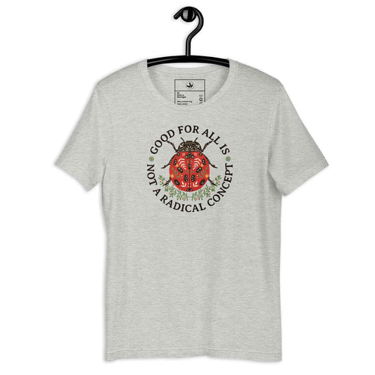 Good For All Ladybug Unisex T-Shirt