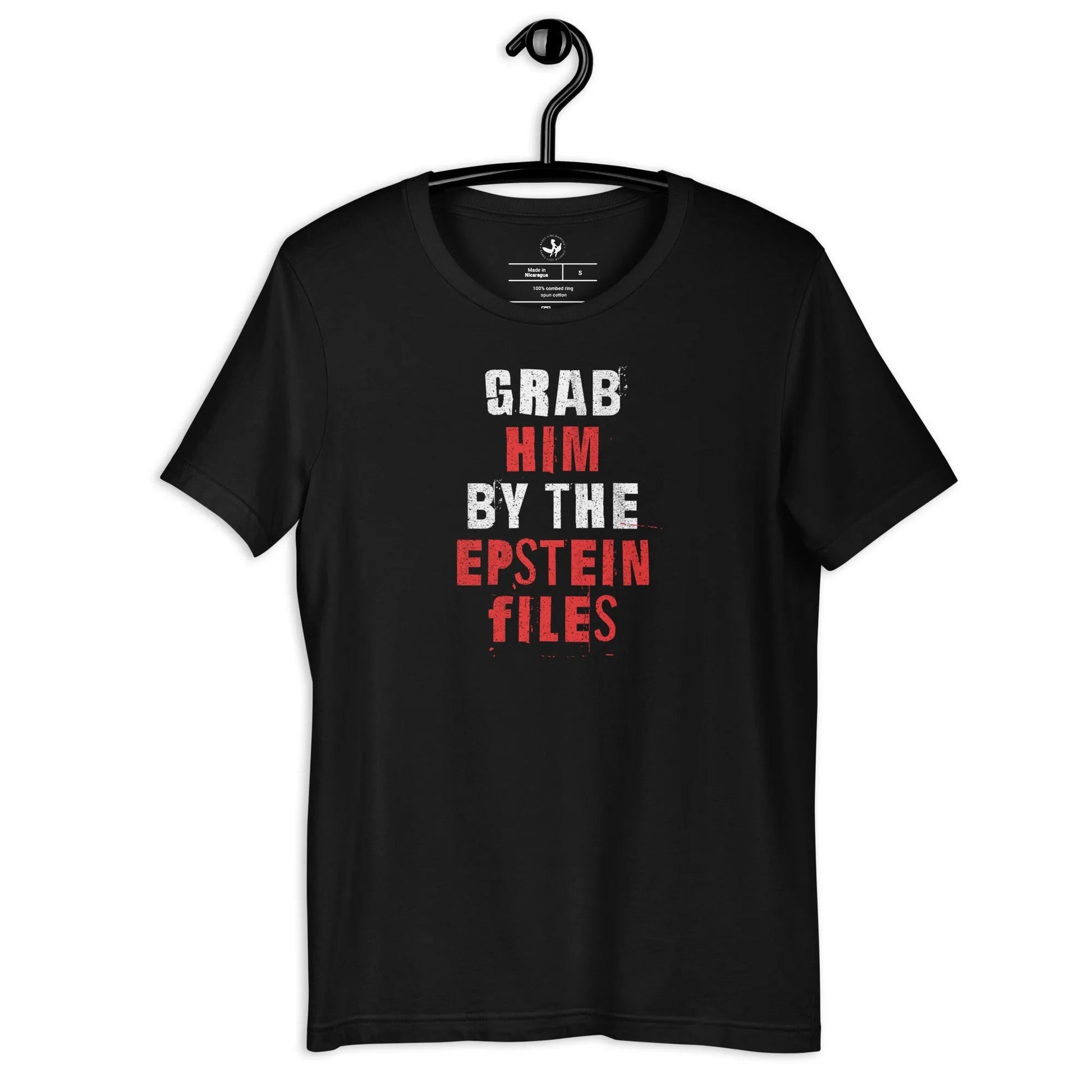 Red and White Bold graphic that says "Grab Him by the Epstein Files" on a black unisex t shirt, anti-trump, FTP, feminism, Rebel Girl Rampage