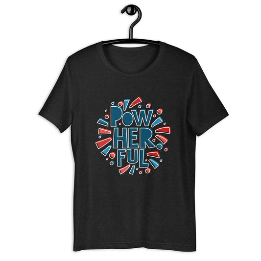 Powerful PowHerFul Kamala Harris Girl Power Women’s Rights Unisex t-shirt, Rebel Girl Rampage