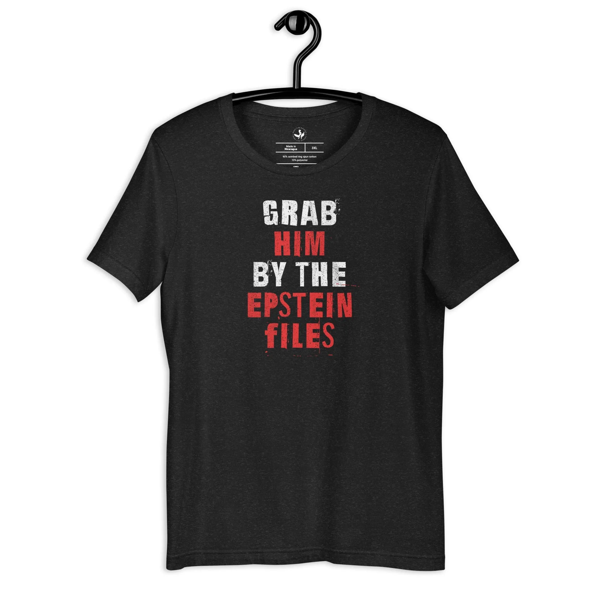 Red and White Bold graphic that says "Grab Him by the Epstein Files" on a black heather unisex t shirt, anti-trump, FTP, feminism, Rebel Girl Rampage