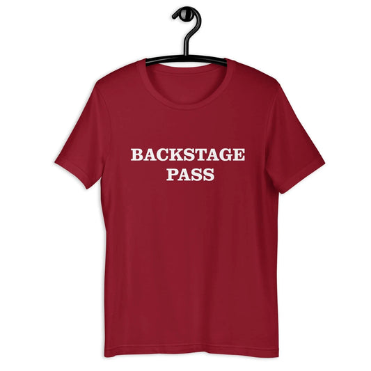 Backstage Pass Groupie I’m with the band Unisex T-Shirt Rebel Girl Rampage