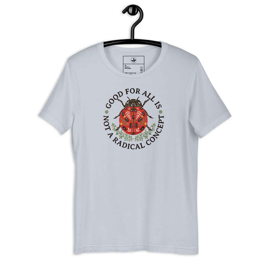 Good For All Ladybug Unisex T-Shirt