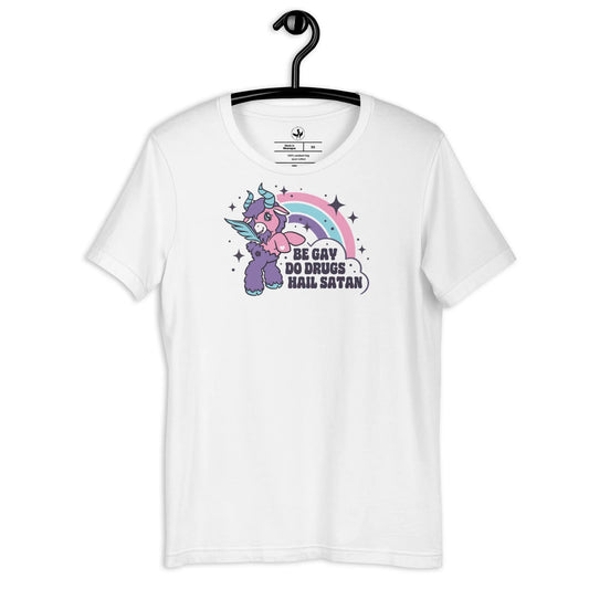 Be Gay Do Drugs Hail Satan Unisex T-Shirt, Gay Pride, LGBTQ, rainbows and unicorns, Anne Lesniak, Rebel Girl Rampage 