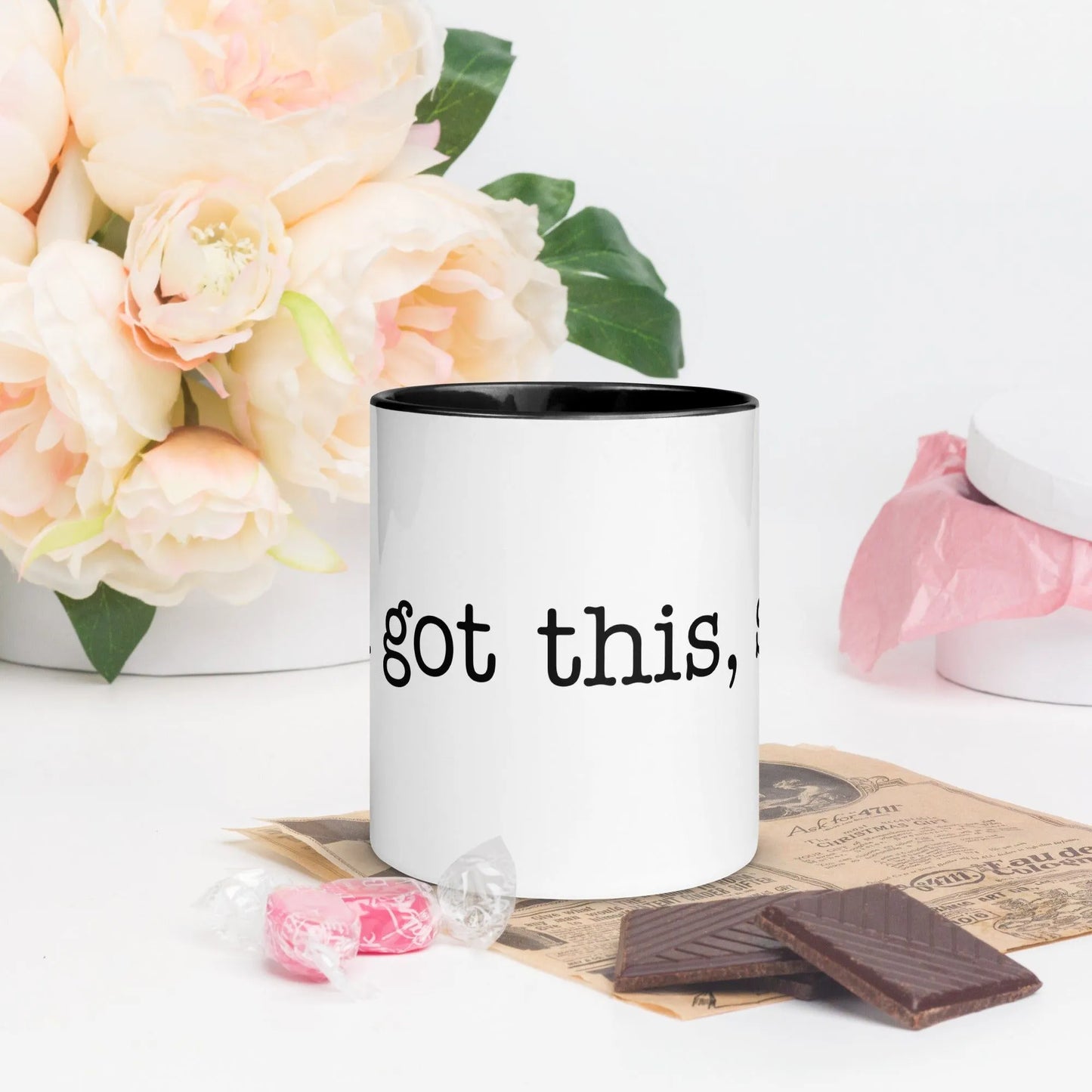 You got this, slut 11 oz inspirational ceramic coffee mug with color inside.