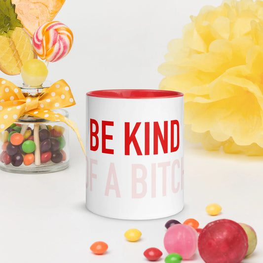 Be Kind (of a B*) Ceramic Coffee Mug, Funny LGBTQ Girl Power Feminist Bridal Party Drinkware Rebel Girl Rampage