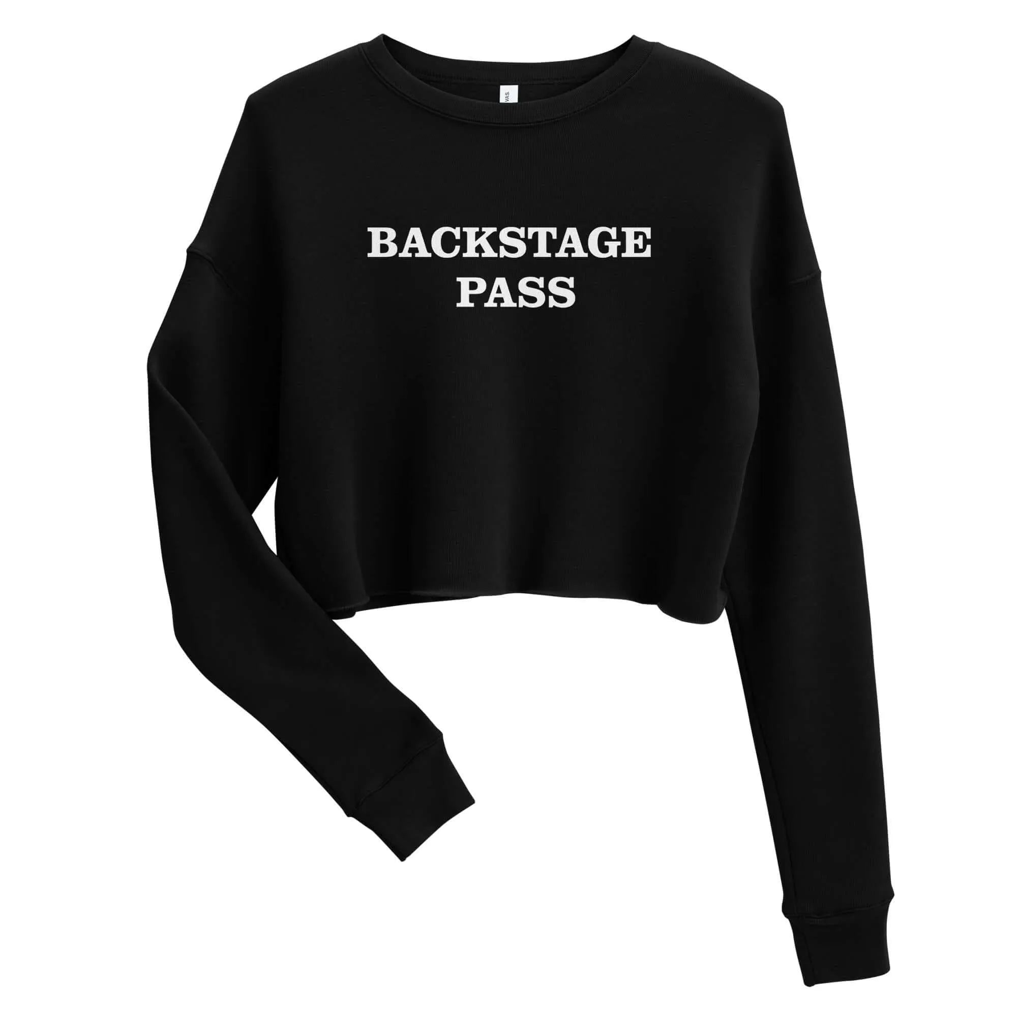 Backstage Pass Crop Sweatshirt