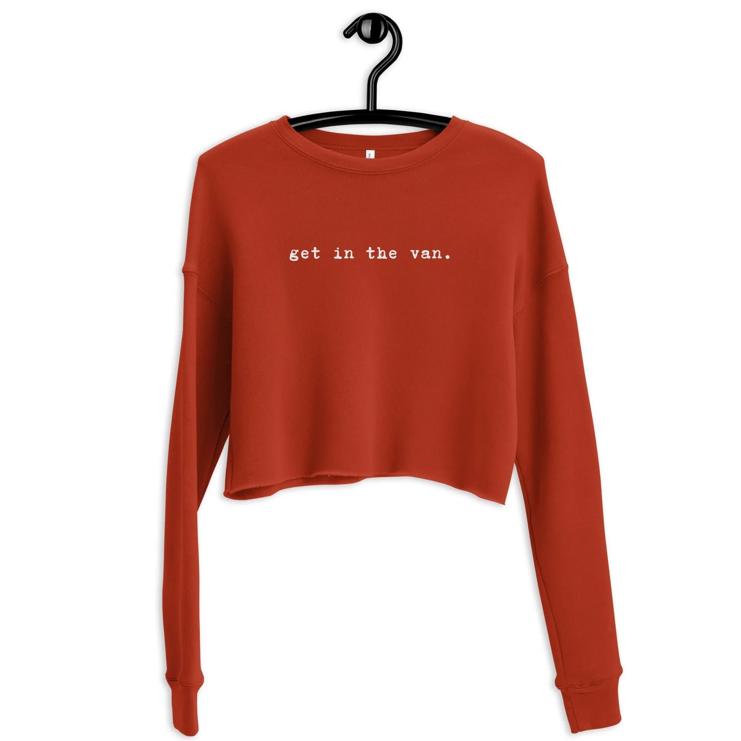 Get In The Van Crop Sweatshirt, Rebel Girl Rampage, Hoodies, Shirts & Tops, Rebel Girl Rampage