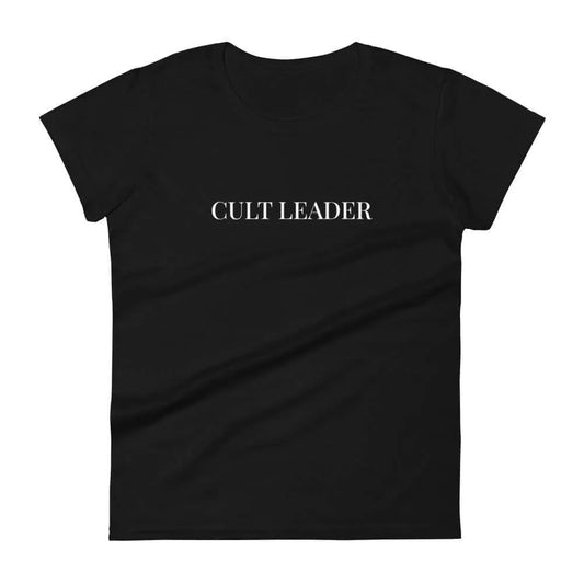 Cult Leader Women's T-Shirt