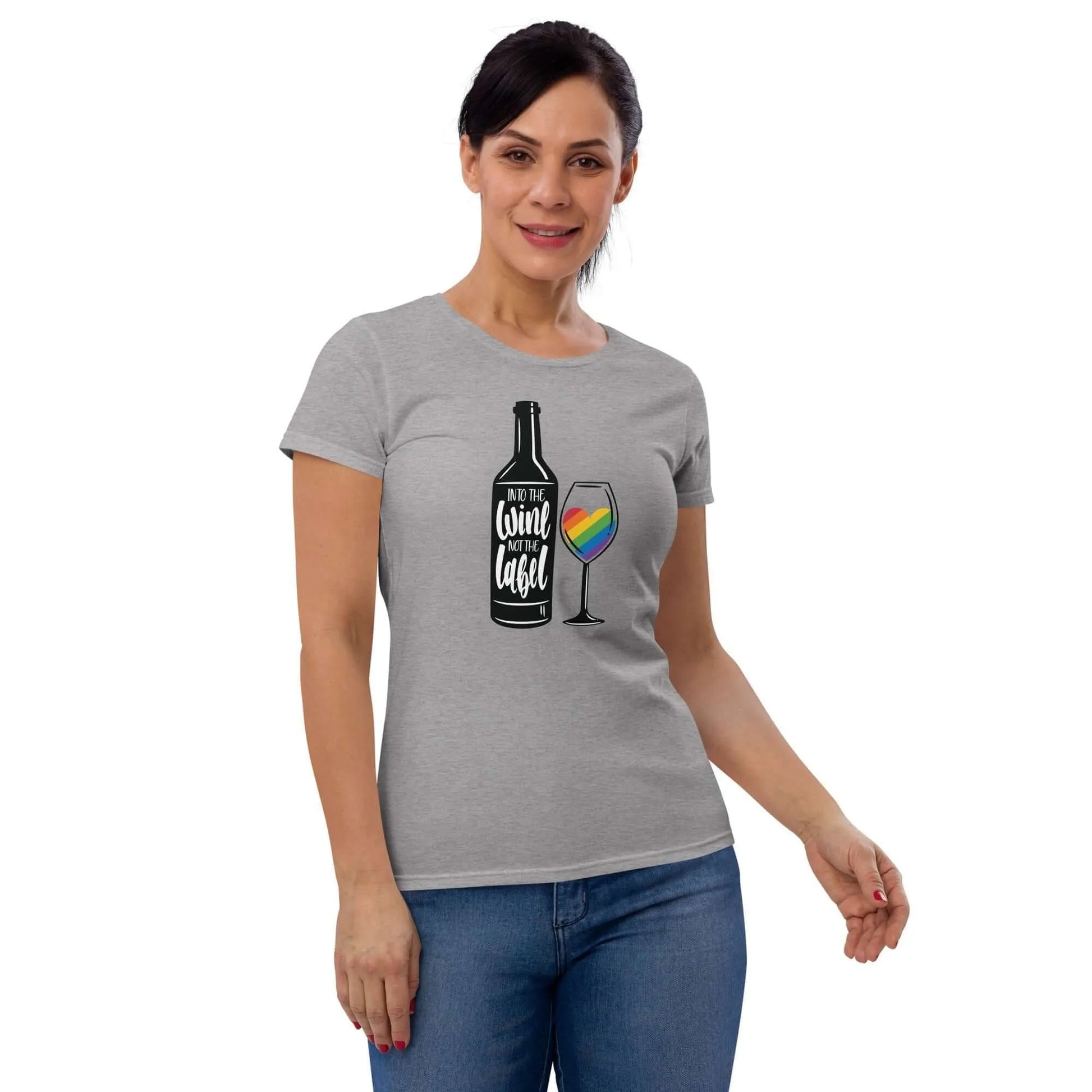 Into The Wine Not The Label Women’s T-Shirt