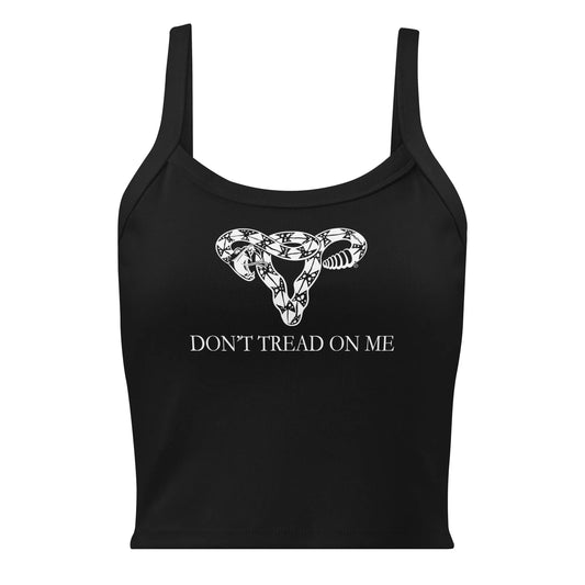 Don’t Tread On Me Uterus Gadsden Micro Rib Crop Tank Top.  Pro Choice Feminist,  Abortion Rights, Anne Lesniak, Rebel Girl Rampage 