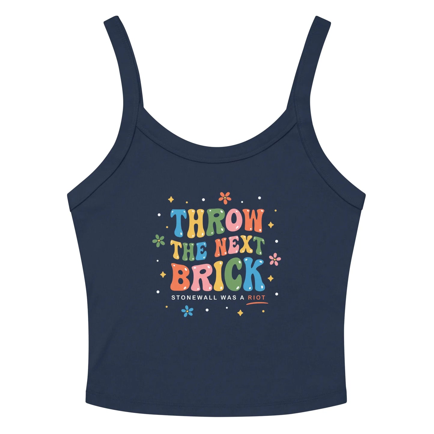 Throw The Next Brick Women’s Micro Rib Tank Top, Stonewall Was A Riot, LGBTQ Pride, Rebel Girl Rampage