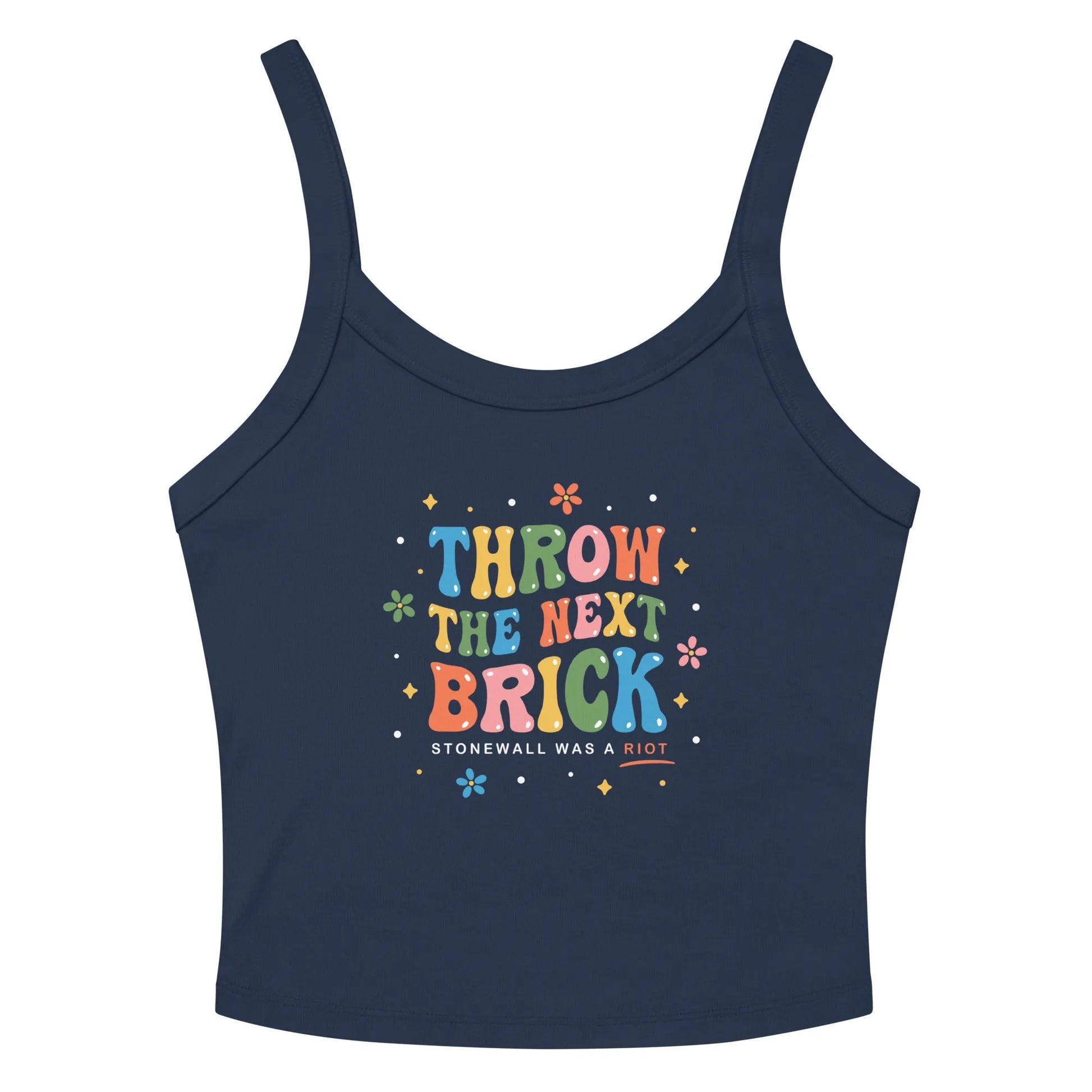 Throw The Next Brick Women’s Micro Rib Tank Top, Stonewall Was A Riot, LGBTQ Pride, Rebel Girl Rampage