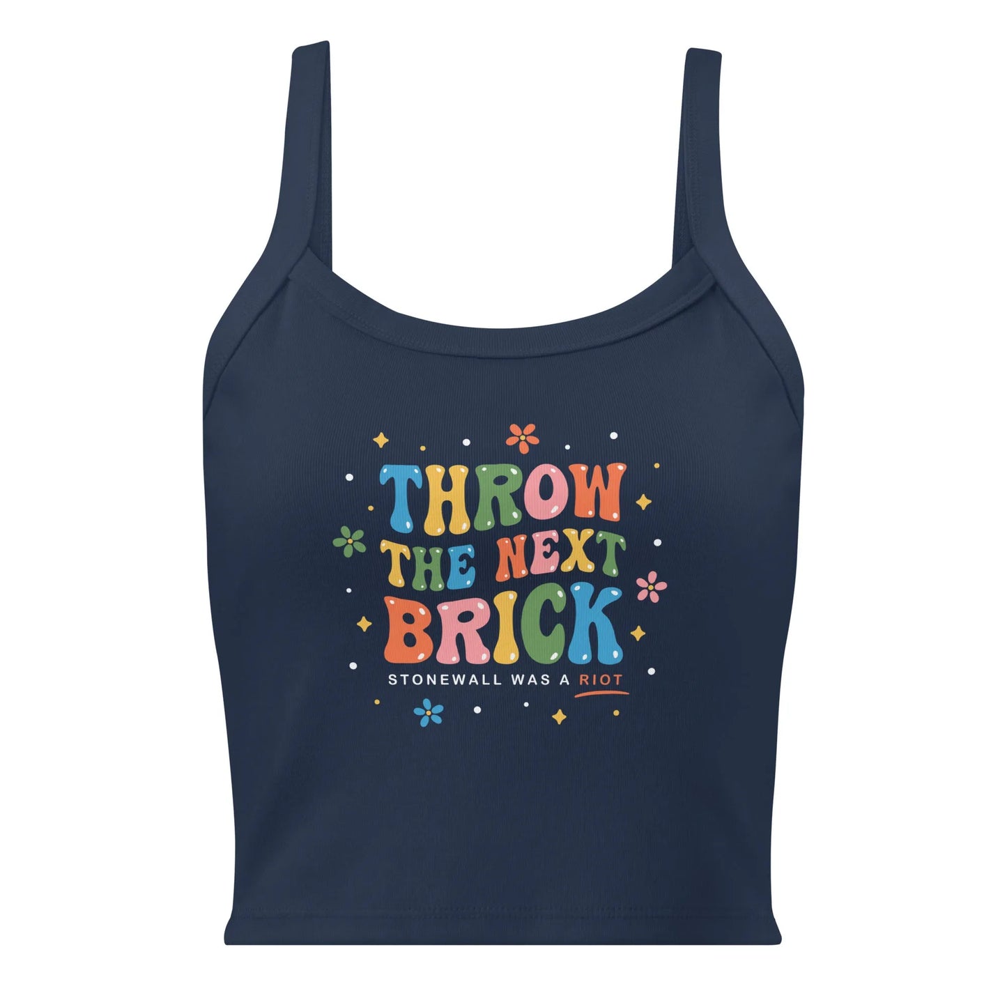 Throw The Next Brick Women’s Micro Rib Tank Top, Stonewall Was A Riot, LGBTQ Pride, Rebel Girl Rampage