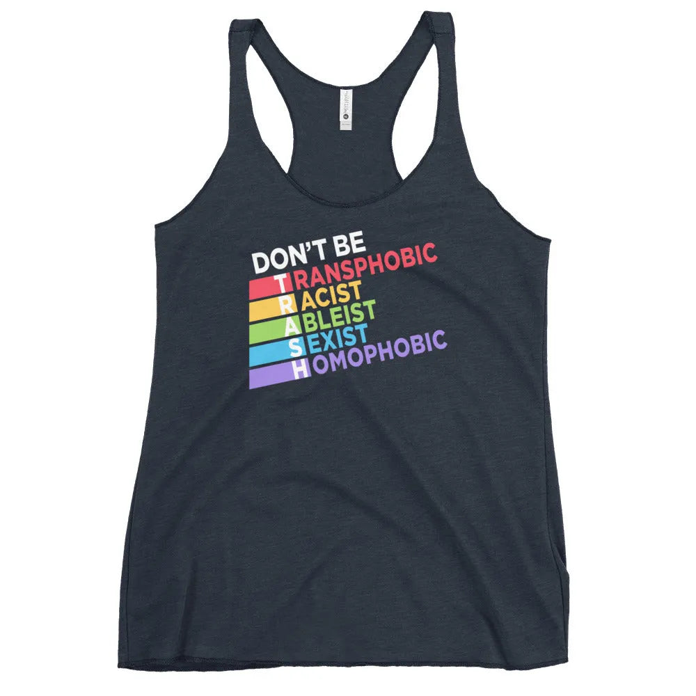 Don’t Be TRASH Women’s Racerback Tank Top, LGBTQ Pride, Rainbow, Anne Lesniak, Rebel Girl Rampage