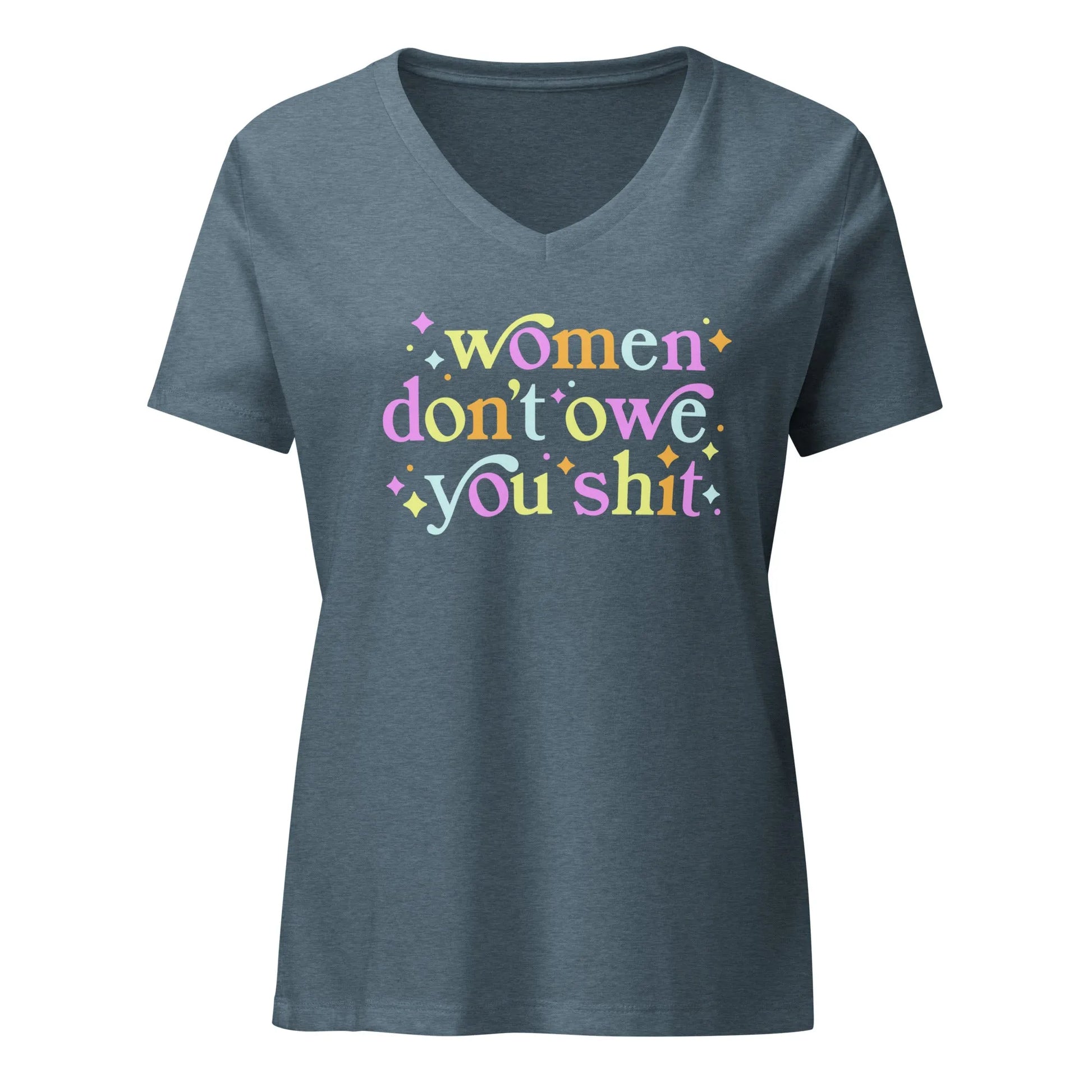 Women Don’t Owe You Shit V-neck T-shirt, Feminist, Anne Lesniak, Rebel Girl Rampage